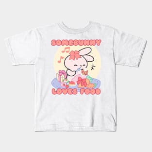 Cute Bunny : Somebunny Loves Food Kids T-Shirt